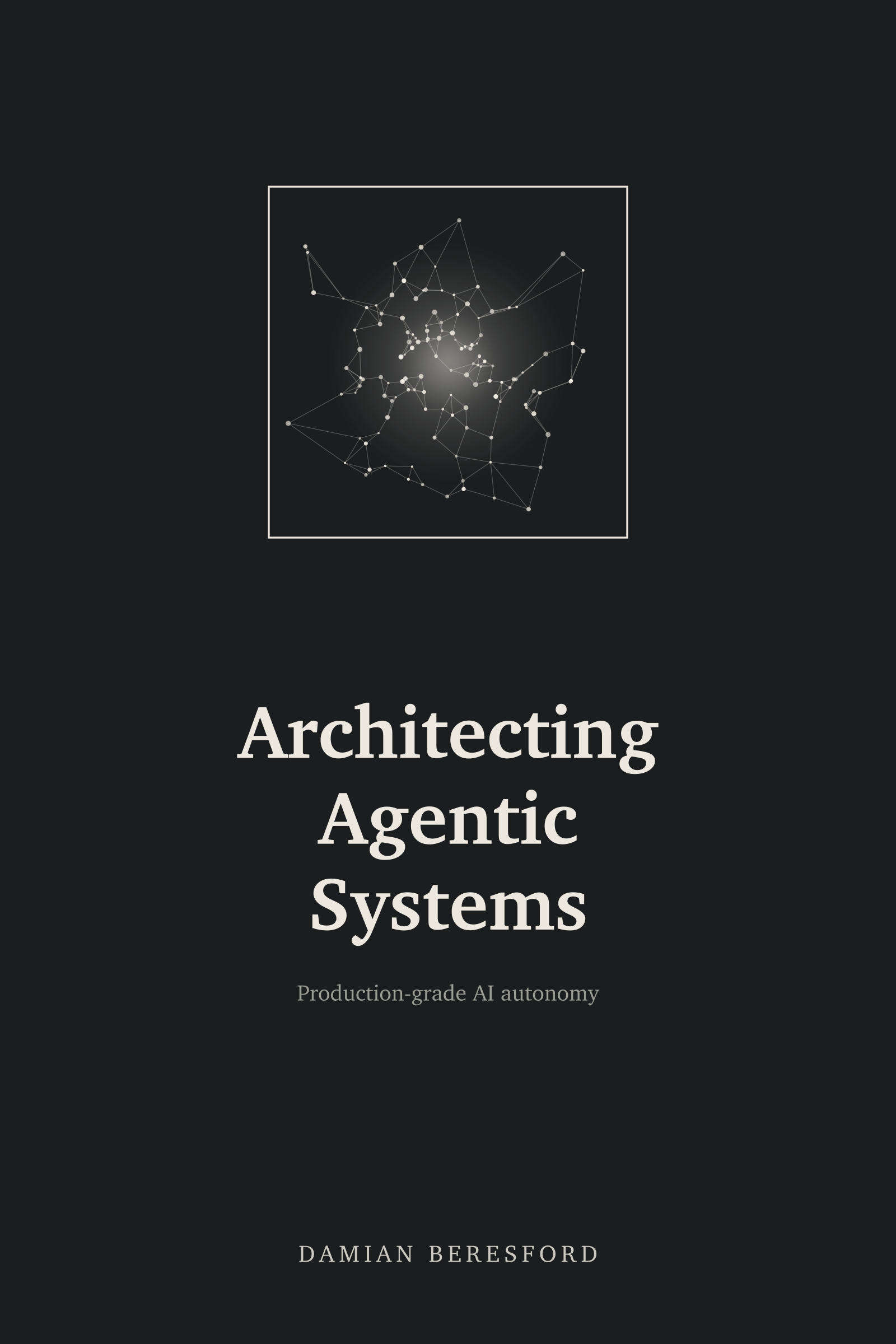 Architecting Agentic Systems — cover